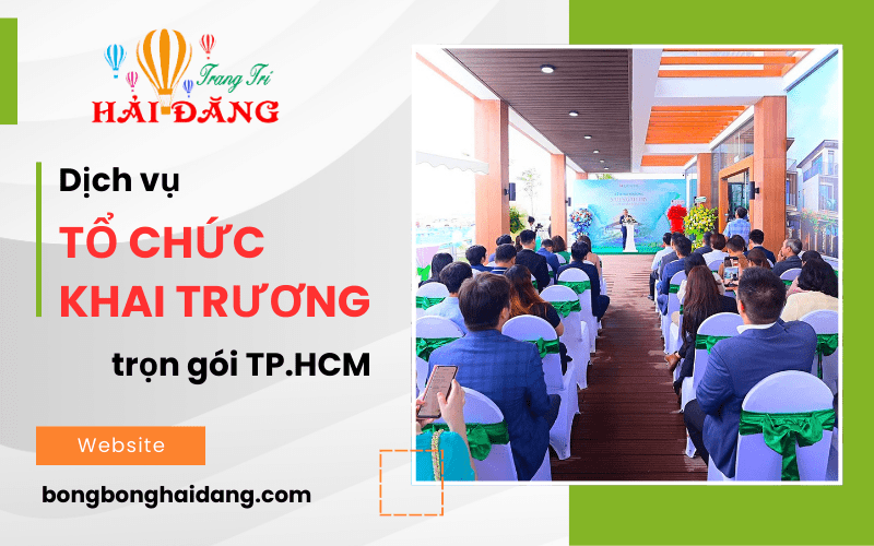 dịch vụ tổ chức khai trương trọn gói