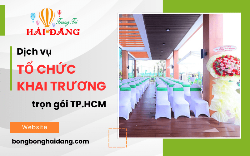 dịch vụ tổ chức khai trương trọn gói